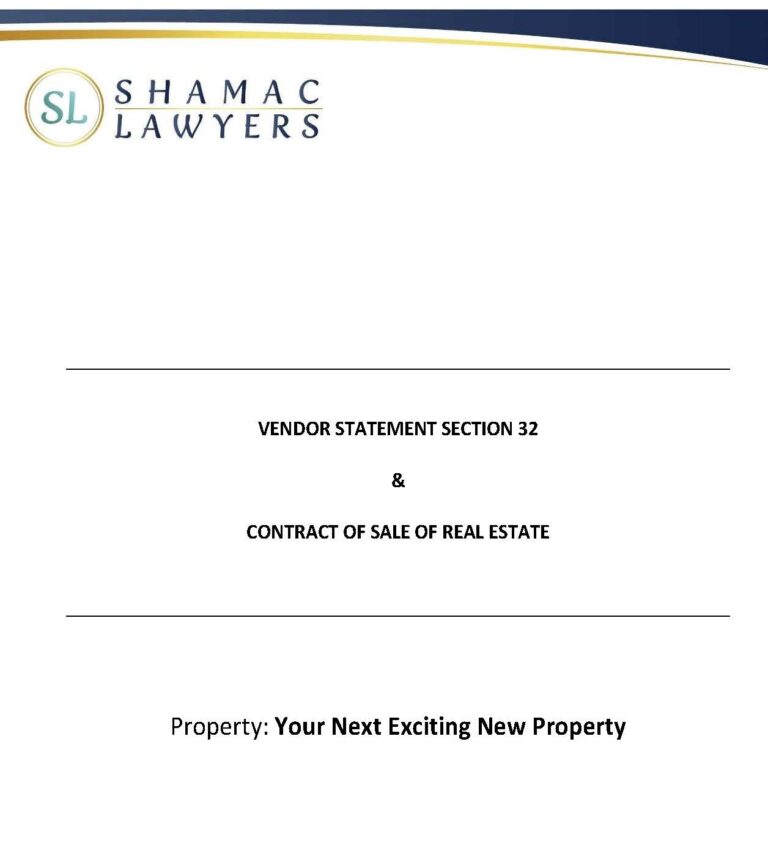 How Long Does a Section 32 Vendor Disclosure Statement Last For? - Shamac Lawyers